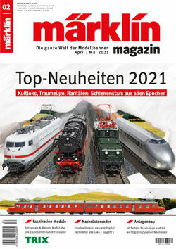 Märklin Magazin 02/2021